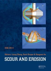 Scour and Erosion : Proceedings of the 7th International Conference on Scour and Erosion, Perth, Australia, 2-4 December 2014