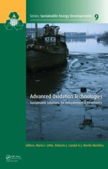 Advanced Oxidation Technologies : Sustainable Solutions for Environmental Treatments