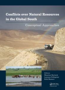 Conflicts over Natural Resources in the Global South : Conceptual Approaches