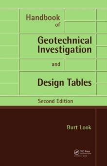 Handbook of Geotechnical Investigation and Design Tables : Second Edition