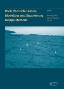 Rock Characterisation, Modelling and Engineering Design Methods