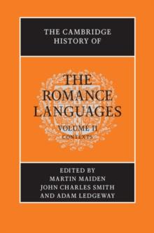 Cambridge History of the Romance Languages: Volume 2, Contexts