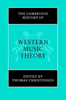 The Cambridge History of Western Music Theory