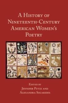 History of Nineteenth-Century American Women's Poetry