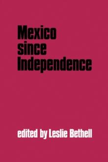 Mexico since Independence