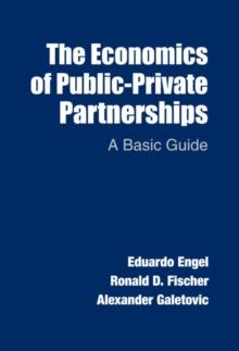 Economics of Public-Private Partnerships : A Basic Guide