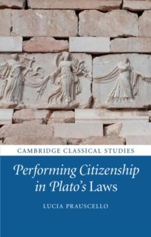 Performing Citizenship in Plato's Laws