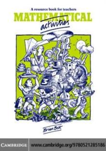 Mathematical Activities : A Resource Book for Teachers