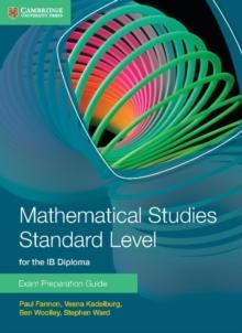 Mathematical Studies Standard Level for the IB Diploma