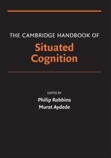 Cambridge Handbook of Situated Cognition