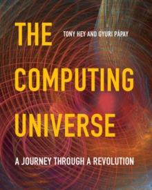 Computing Universe : A Journey through a Revolution