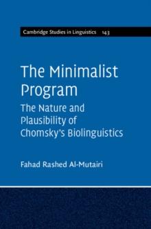 Minimalist Program : The Nature and Plausibility of Chomsky's Biolinguistics