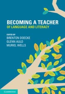 Becoming a Teacher of Language and Literacy