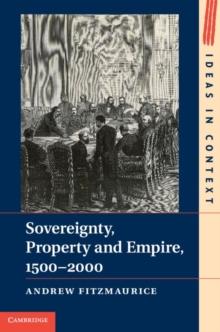 Sovereignty, Property and Empire, 15002000