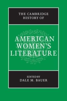 The Cambridge History of American Women's Literature