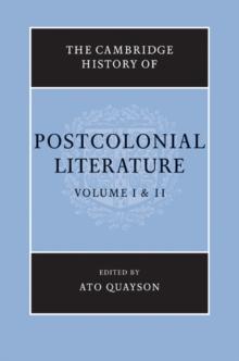 The Cambridge History of Postcolonial Literature