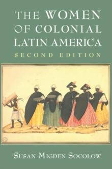 Women of Colonial Latin America