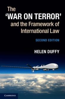 'War on Terror' and the Framework of International Law