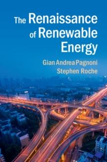 The Renaissance of Renewable Energy