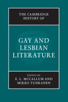 The Cambridge History of Gay and Lesbian Literature