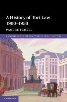 A History of Tort Law 19001950