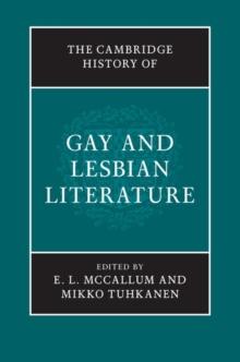 The Cambridge History of Gay and Lesbian Literature