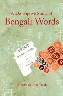 Descriptive Study of Bengali Words