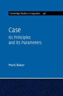 Case : Its Principles and its Parameters