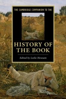 The Cambridge Companion to the History of the Book