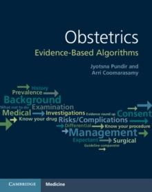 Obstetrics: Evidence-based Algorithms