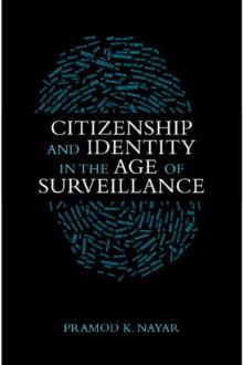 Citizenship and Identity in the Age of Surveillance