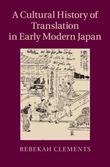 Cultural History of Translation in Early Modern Japan