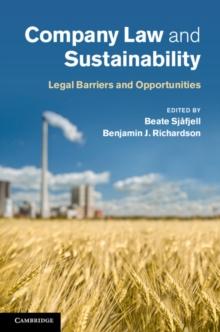 Company Law and Sustainability : Legal Barriers and Opportunities