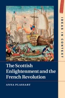 The Scottish Enlightenment and the French Revolution