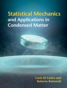 Statistical Mechanics and Applications in Condensed Matter