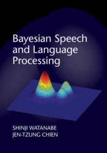 Bayesian Speech and Language Processing