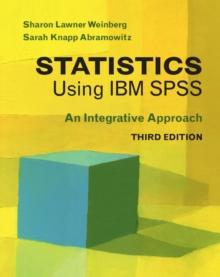 Statistics Using IBM SPSS : An Integrative Approach