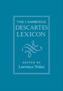 The Cambridge Descartes Lexicon