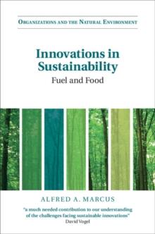 Innovations in Sustainability : Fuel and Food