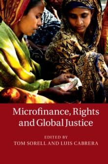 Microfinance, Rights and Global Justice