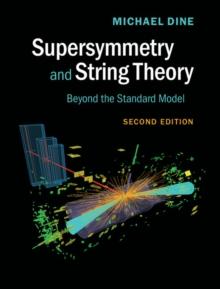 Supersymmetry and String Theory : Beyond the Standard Model