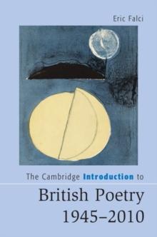 The Cambridge Introduction to British Poetry, 19452010