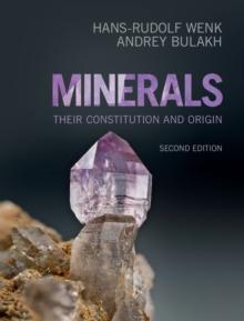 Minerals : Their Constitution and Origin