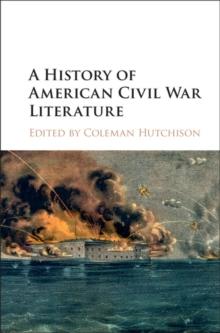 A History of American Civil War Literature