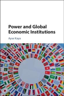 Power and Global Economic Institutions