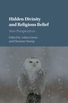 Hidden Divinity and Religious Belief : New Perspectives