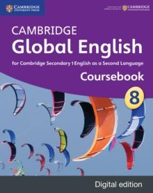 Cambridge Global English Stage 8 Coursebook Digital Edition : for Cambridge Secondary 1 English as a Second Language