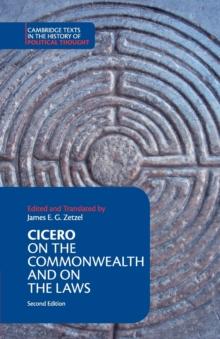 Cicero: On the Commonwealth and On the Laws