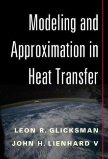 Modeling and Approximation in Heat Transfer