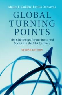 Global Turning Points : The Challenges for Business and Society in the 21st Century